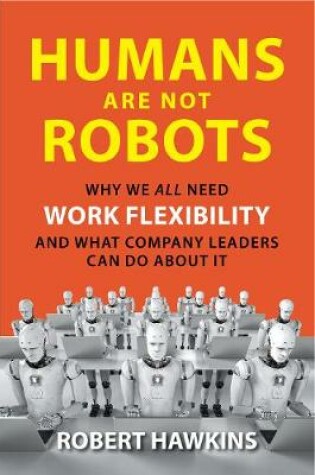 Cover of Humans Are Not Robots