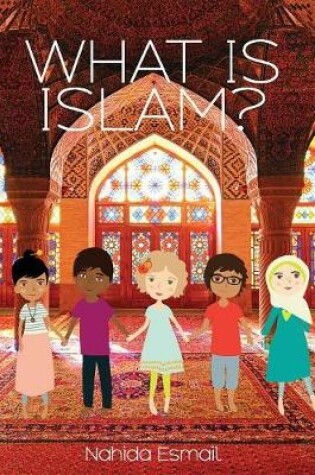 Cover of What Is Islam?