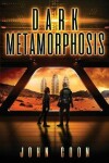 Book cover for Dark Metamorphosis