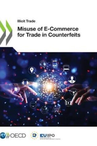 Cover of Misuse of e-commerce for trade in counterfeits