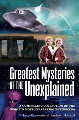 Book cover for Greatest Mysteries of the Unexplained