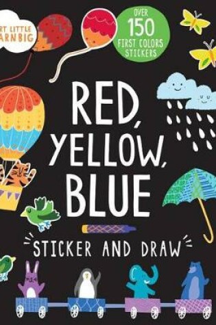 Cover of Red, Yellow, Blue Sticker and Draw