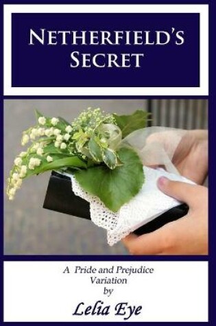 Cover of Netherfield's Secret