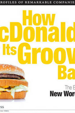 Cover of How McDonald's Got Its Groove Back