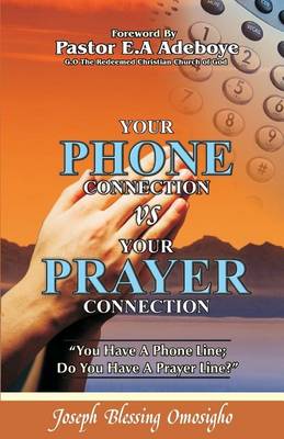 Book cover for Your Phone Connection Vs Your Prayer Connection