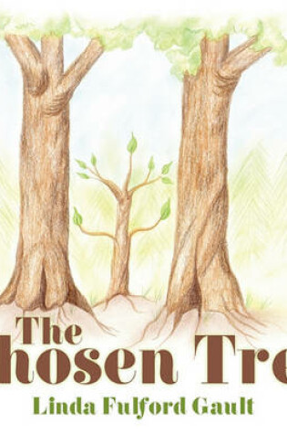 Cover of The Chosen Tree