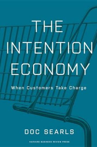 Cover of The Intention Economy