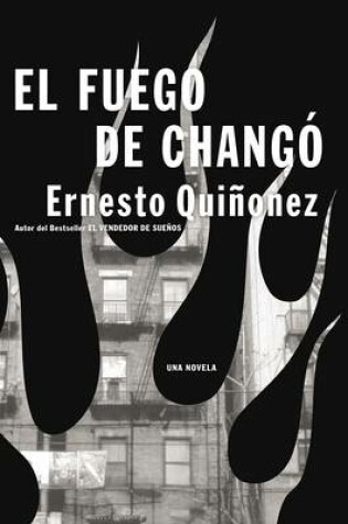 Cover of El Fuego de Chango