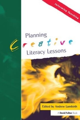 Cover of Planning Creative Literacy Lessons