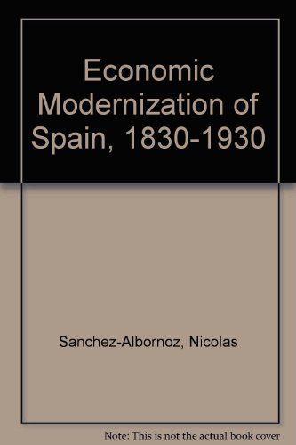 Book cover for Economic Modernization of Spain, 1830-1930