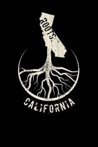 Cover of California Roots