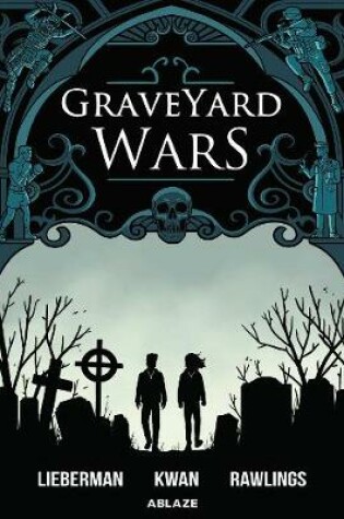 Cover of Graveyard Wars Vol 1