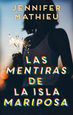 Book cover for Mentiras de la Isla Mariposa, Las