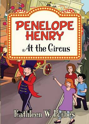 Book cover for Penelope Henry At the Circus