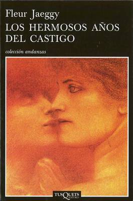 Book cover for Los Hermosos Anos del Castigo