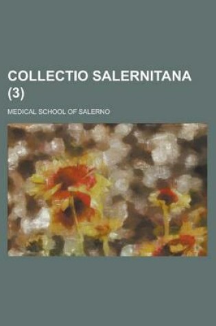 Cover of Collectio Salernitana (3)