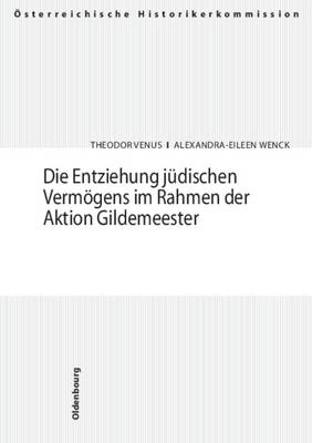 Book cover for Die Entziehung Judischen Vermogens Im Rahmen Der Aktion Gildemeester