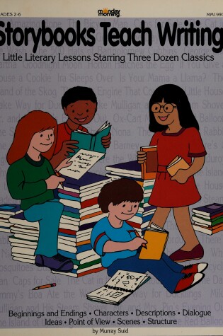 Cover of Storybooks Teach Writing