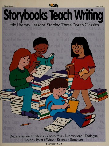 Book cover for Storybooks Teach Writing