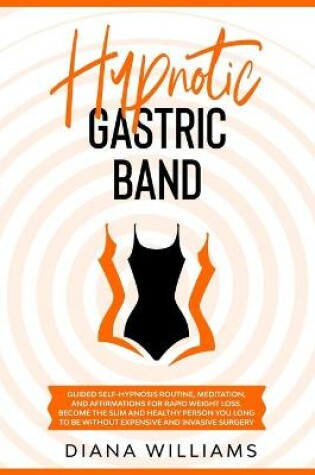 Cover of Hypnotic Gastric Band