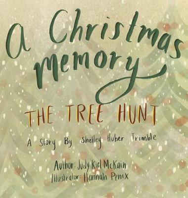 Book cover for A Christmas Memory - The Tree Hunt