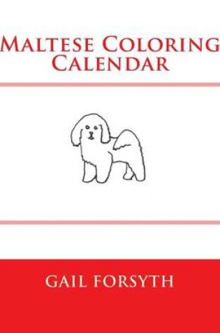 Cover of Maltese Coloring Calendar