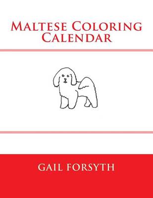 Book cover for Maltese Coloring Calendar