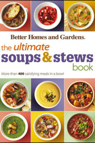 Cover of The Ultimate Soups and Stews Book