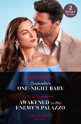 Book cover for Cinderella's One-Night Baby / Awakened In Her Enemy's Palazzo