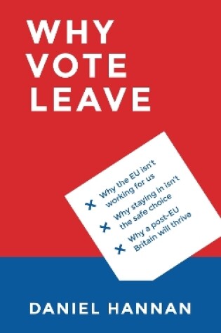 Cover of Why Vote Leave