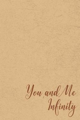 Book cover for You and Me Infinity