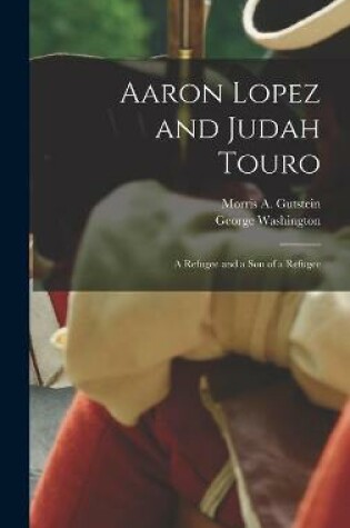 Cover of Aaron Lopez and Judah Touro