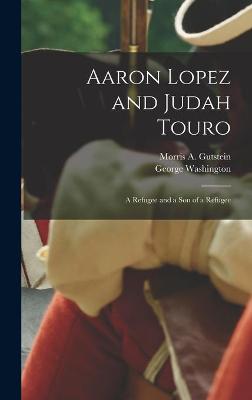 Book cover for Aaron Lopez and Judah Touro