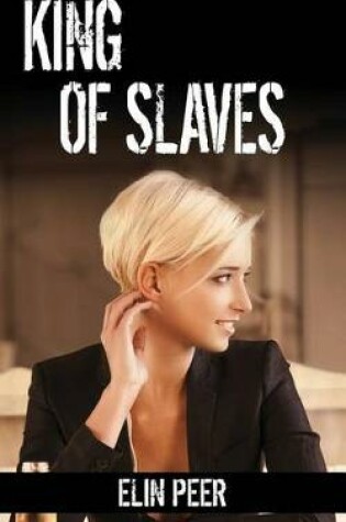 Cover of King of Slaves (Jenna's Story)