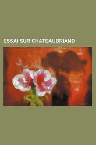 Cover of Essai Sur Chateaubriand