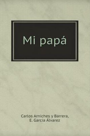 Cover of Mi papá