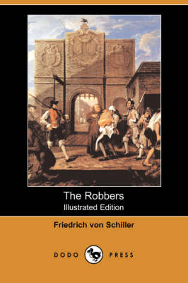 Book cover for The Robbers (Illustrated Edition) (Dodo Press)