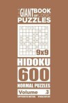 Book cover for The Giant Book of Logic Puzzles - Hidoku 600 Normal Puzzles (Volume 3)