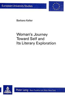 Book cover for Woman's Journey Towards Self and Its Literary Exploration