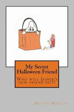 Cover of My Secret Halloween Friend