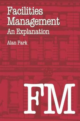 Cover of Facilities Management