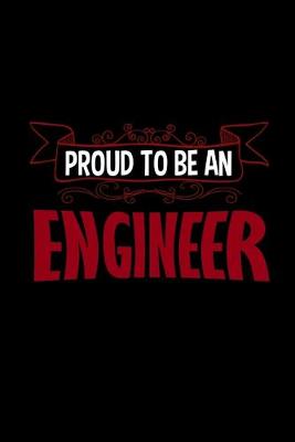 Book cover for Proud to be an engineer