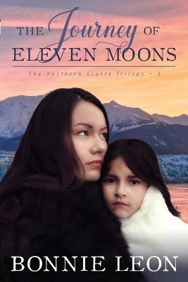Cover of The Journey of Eleven Moons