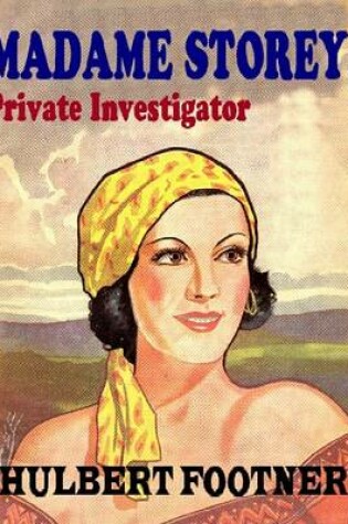 Cover of Madame Storey, Private Investigator