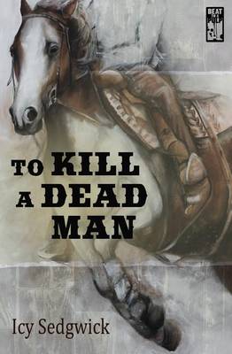 Book cover for To Kill a Dead Man