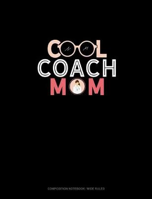 Book cover for Cool Coach Mom