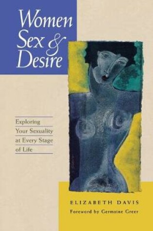 Cover of Women, Sex & Desire