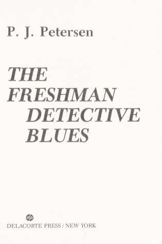 Cover of Freshmen Detective Blues