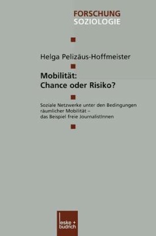 Cover of Mobilität: Chance oder Risiko?