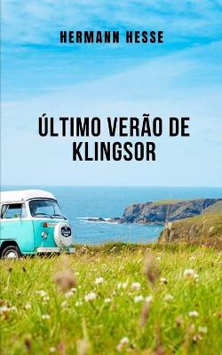 Book cover for Último verão de Klingsor